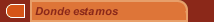 Donde estamos